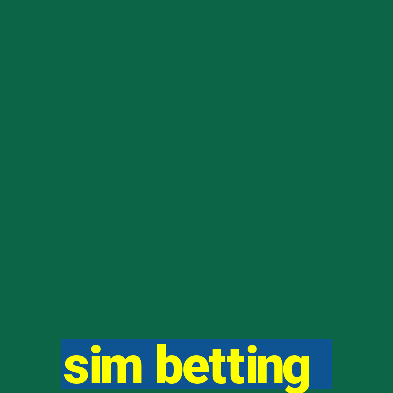 sim betting