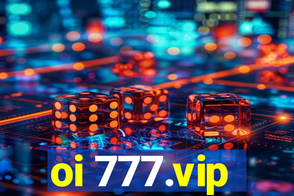 oi 777.vip