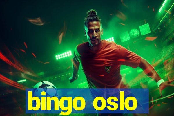 bingo oslo