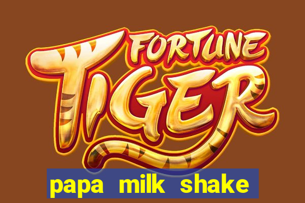 papa milk shake click jogos