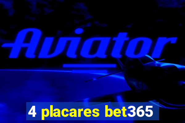 4 placares bet365