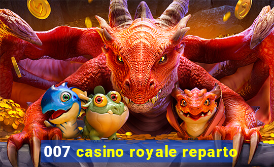 007 casino royale reparto