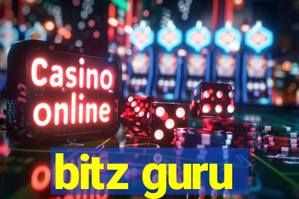 bitz guru