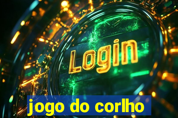 jogo do corlho