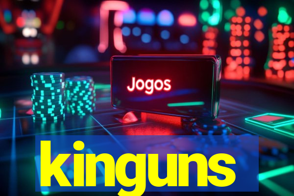 kinguns