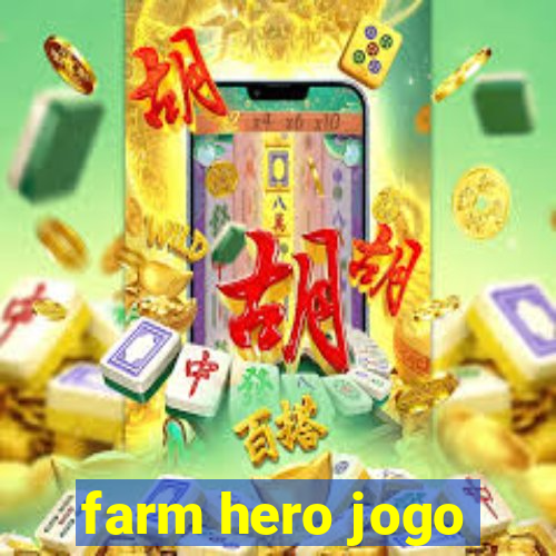 farm hero jogo