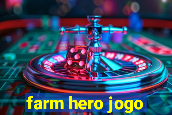 farm hero jogo