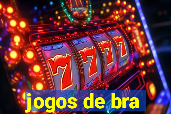 jogos de bra