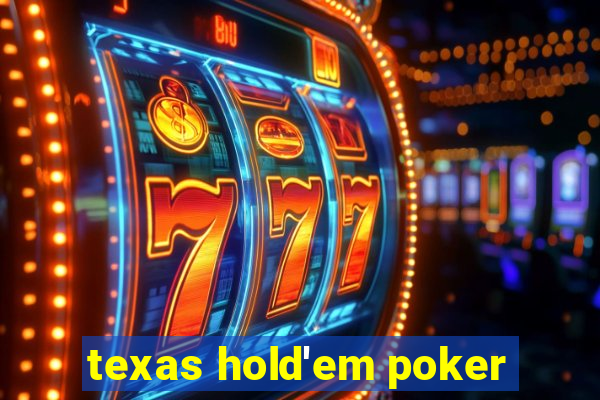 texas hold'em poker