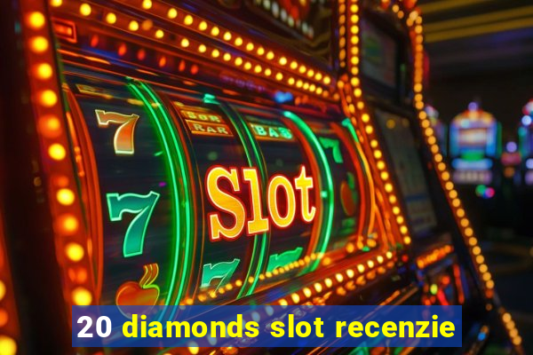 20 diamonds slot recenzie