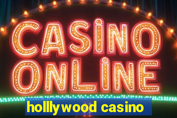 holllywood casino