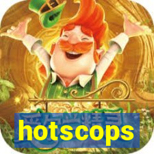 hotscops