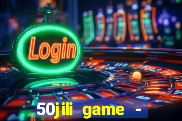 50jili game - social slot