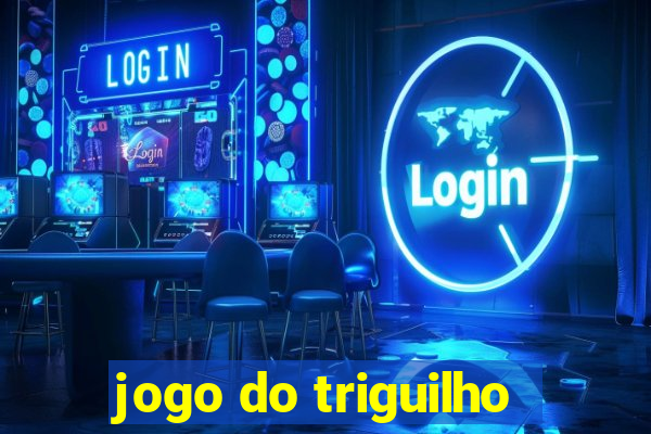 jogo do triguilho