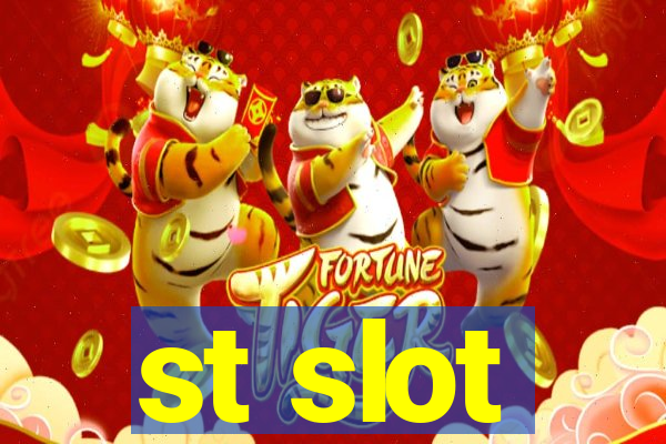 st slot