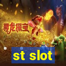 st slot