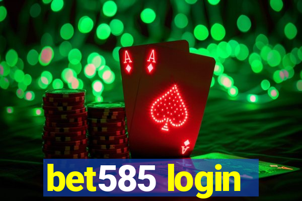 bet585 login