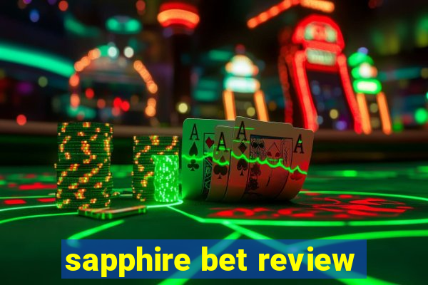 sapphire bet review