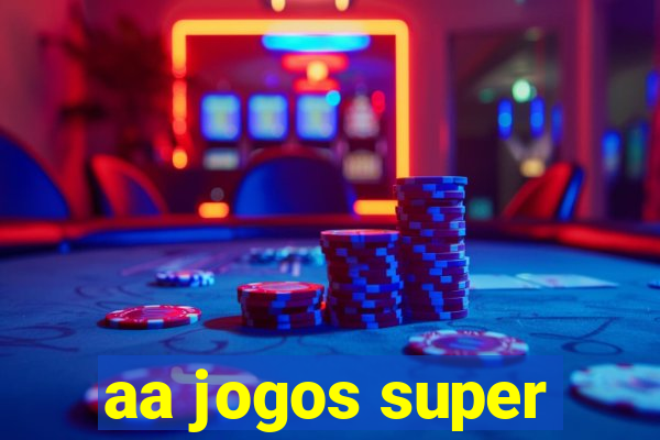 aa jogos super