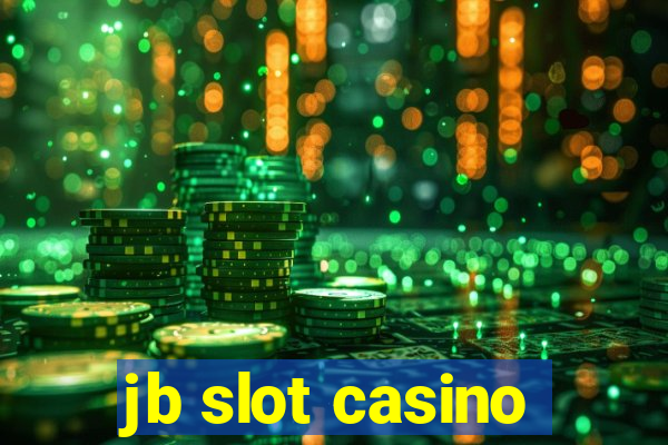 jb slot casino