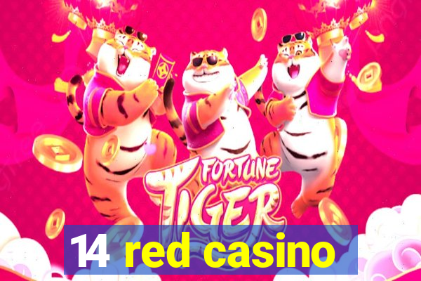 14 red casino