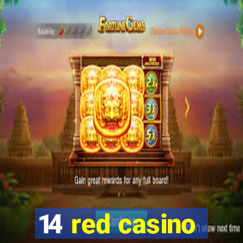 14 red casino