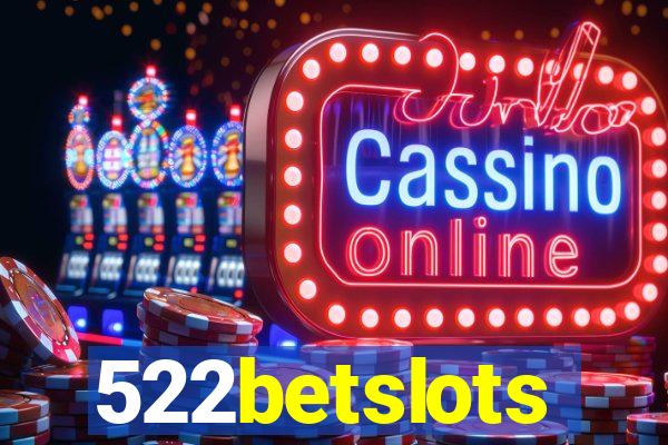 522betslots