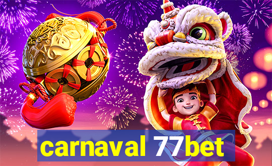 carnaval 77bet