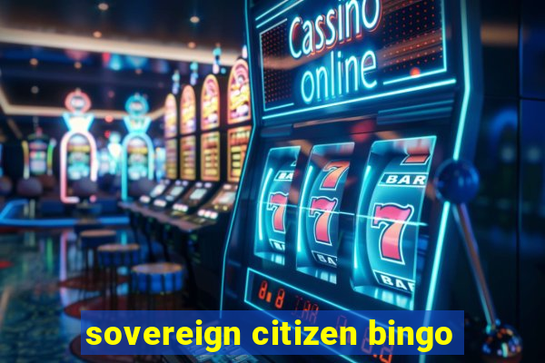 sovereign citizen bingo