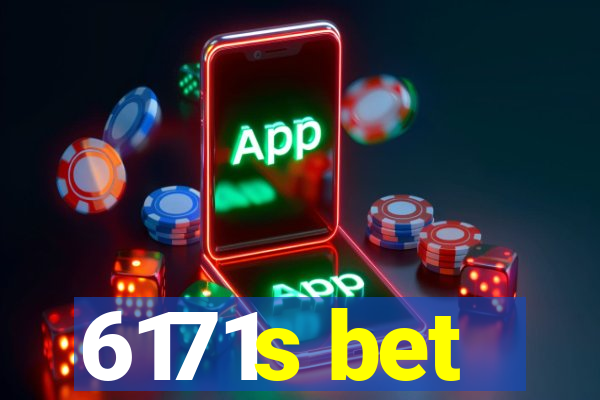 6171s bet