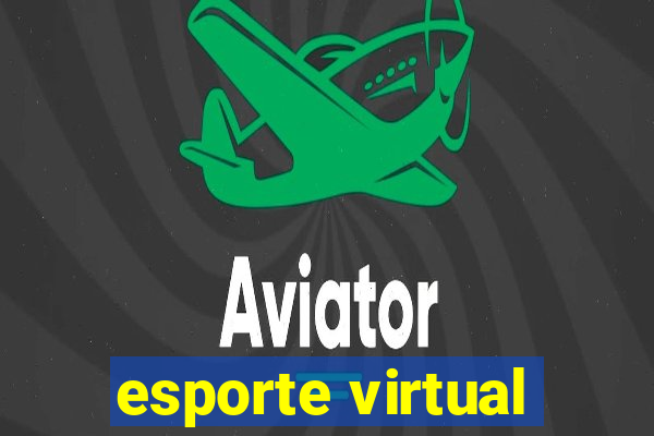 esporte virtual