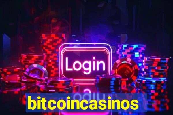 bitcoincasinos