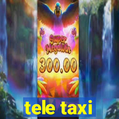 tele taxi