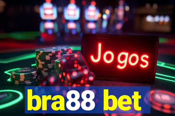 bra88 bet