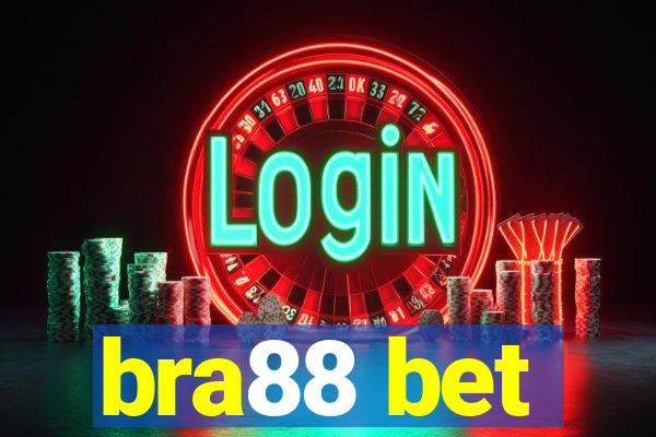 bra88 bet