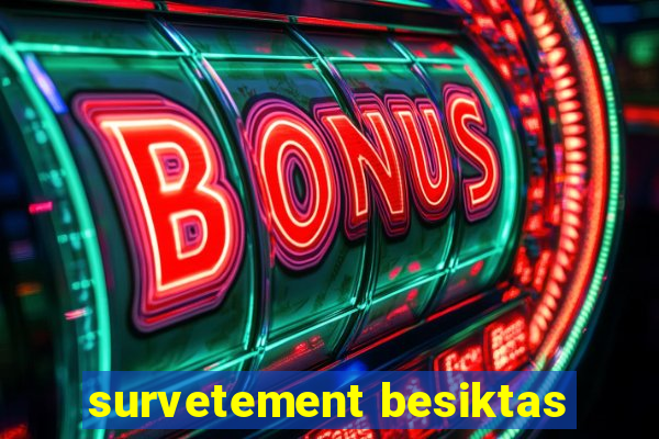 survetement besiktas