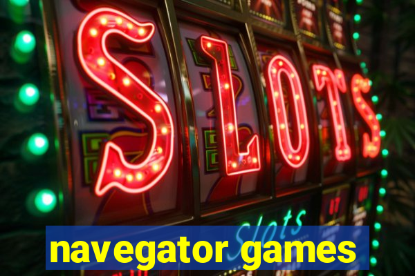 navegator games