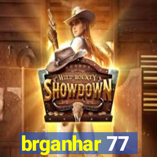 brganhar 77