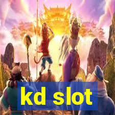 kd slot