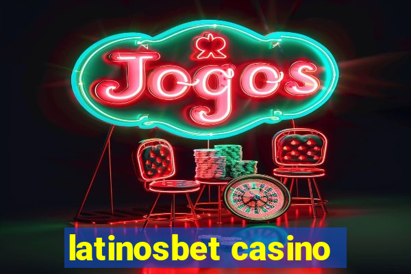 latinosbet casino