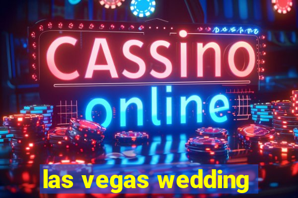 las vegas wedding