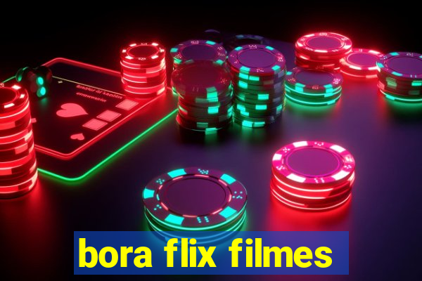 bora flix filmes