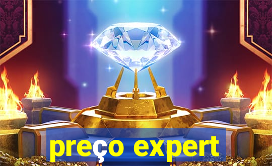 preço expert