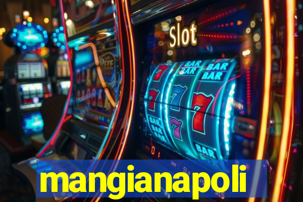 mangianapoli