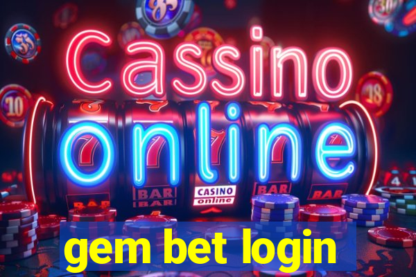 gem bet login