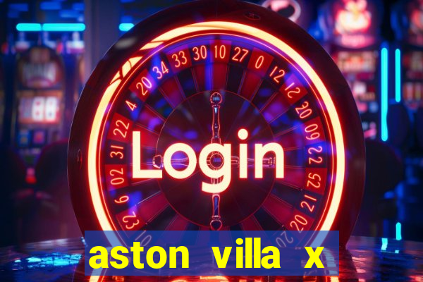 aston villa x luton town palpite