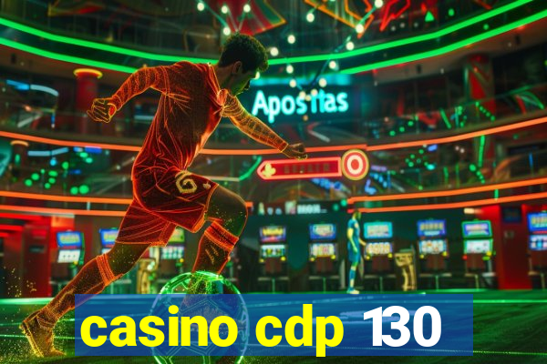 casino cdp 130