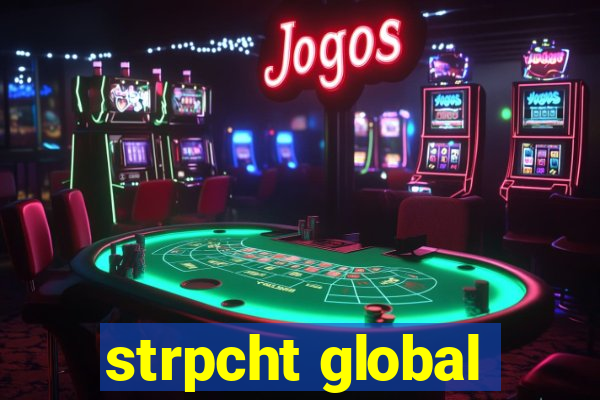 strpcht global