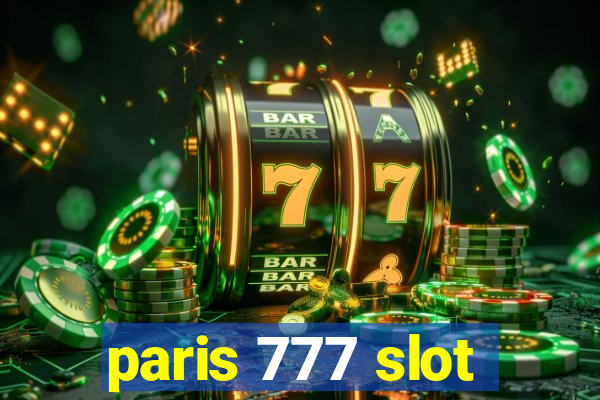 paris 777 slot