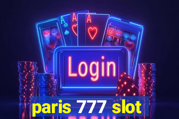 paris 777 slot